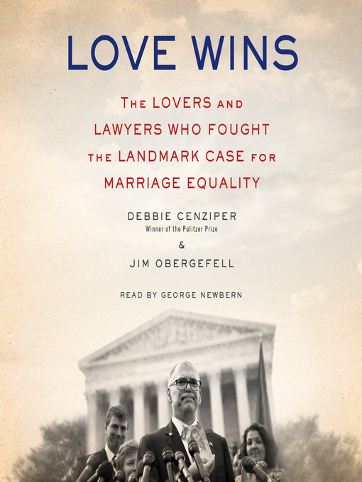 Title details for Love Wins by Debbie Cenziper - Available